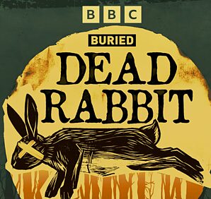 Dead Rabbit podcast artwork